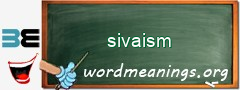 WordMeaning blackboard for sivaism